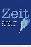 Image de Zeit: Wünsche und Gedichte