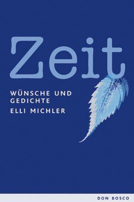 Download Zeit: Wünsche und Gedichte Download Zeit: Wünsche und Gedichte