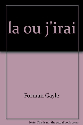 la ou j'irai