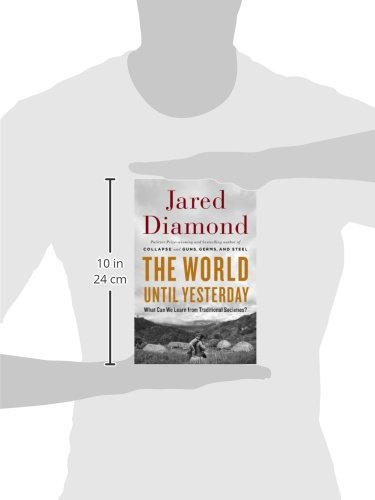 Book's Cover of The World Until Yesterday: What Can We Learn from Traditional Societies?