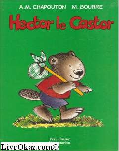 couverture de : Hector le Castor