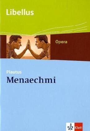 Menaechmi: Textausgabe Klassen 9/10 (Libellus - Opera)