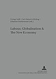 Image de Labour, Globalisation & the New Economy