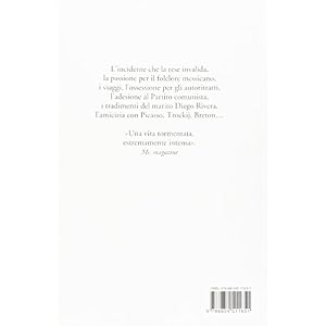 Frida. Una biografia di Frida Kahlo