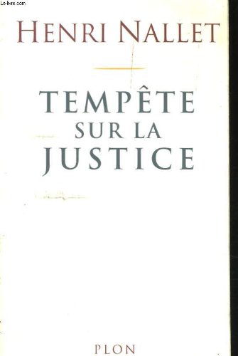 couverture de : Temp&ecirc;te sur la justice