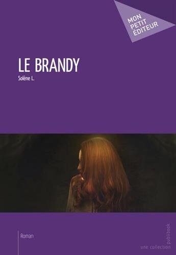 Télécharger Le Brandy Livre PDF Gratuit