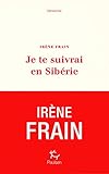 Je te suivrai en Sibérie
