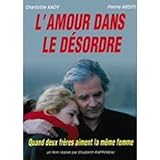 L'Amour dans le désordre