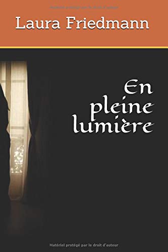 En pleine lumière francais