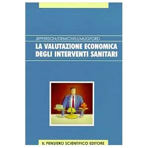 La valutazione economica degli interventi sanitari