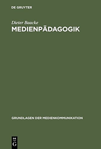 Download Medienpädagogik (Grundlagen der Medienkommunikation, Band 1) Download Medienpädagogik (Grundlagen der Medienkommunikation, Band 1)