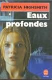 Eaux profondes : roman