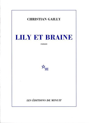 couverture de : Lily et Braine