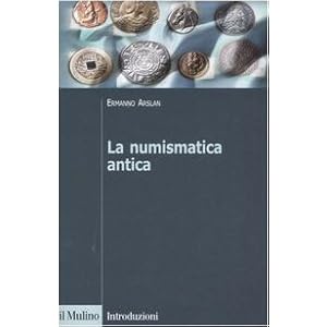 La numismatica antica
