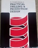 Image de Practical Drilling and Production Design