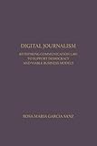 Image de Digital Journalism: Rethinking Communications Law to Support Democracy and Viable Business Models