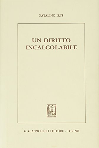 Un diritto incalcolabile Un diritto incalcolabile