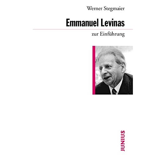 Emmanuel Levinas zur Einführung