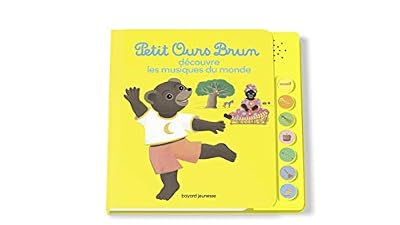 Bayard Jeunesse Petit Ours Brun écoute les musiques du monde - Livre sonore