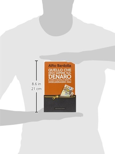 Book's Cover of Quello che devi sapere sul denaro. E che a scuola non ti insegneranno mai