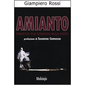 Amianto. Processo alle fabbriche della morte