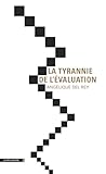 Image de La tyrannie de l'évaluation