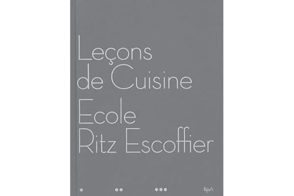 Leçons de cuisine: Ecole Ritz Escoffier