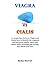 Produktbild VIAGRA Vs CIALIS: A comparison between Viagra and Cialis; how to identify the originals and buy them legally, safely and cheap online including the dosage, side effects and uses.