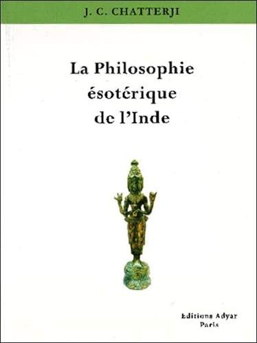 Télécharger La Philosophie ésotérique de l'Inde Francais PDF