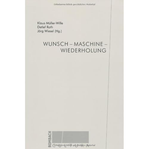 [PDF] Download Wunsch - Maschine - Wiederholung (Rombach Cultura) Kostenlos
