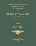 Front cover for the book Heads of families at the first census of the United States taken in the year 1790. New York by United States Bureau of *