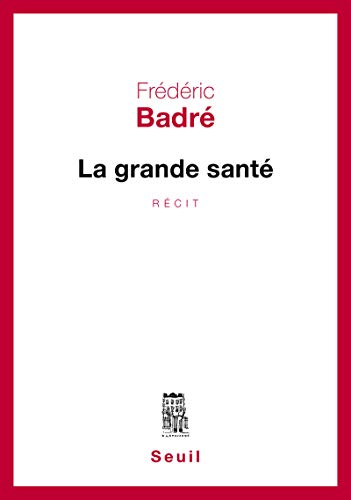 La Grande Santé La Grande Santé