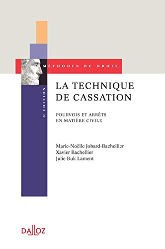 Télécharger La technique de cassation. Pourvois et arrêts en matière civile - 8e éd. Livre PDF Gratuit