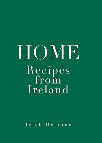 Download Home: Recipes from Ireland Download Home: Recipes from Ireland