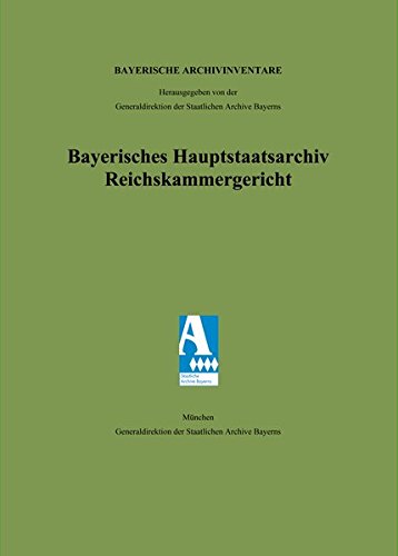 Bayerisches Hauptstaatsarchiv. Reichskammergericht / Bayerisches Hauptstaatsarchiv. Reichskammergericht: Nr. 3228-3883 (Buchstabe F) (Bayerische Archivinventare)