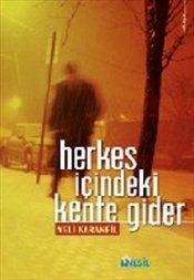 Preisvergleich Produktbild Herkes Icindeki Kente Gider