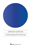 Anthropologische Forschung by 