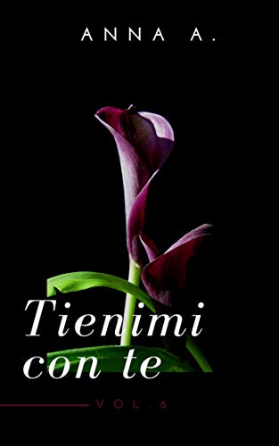 Anna A. - Tienimi con te (2019)