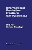 Image de Intertemporal Production Frontiers: With Dynamic Dea