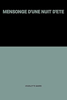jaquette livre MENSONGE D'UNE NUIT D'ETE