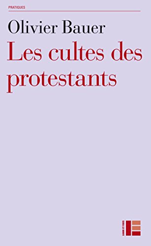 Ebooks ipod touch téléchargement Les cultes des protestants by author EPUB 2830916212