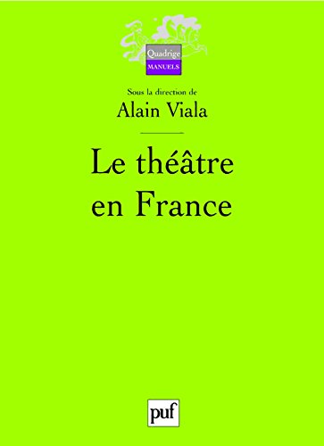 Le théâtre en France en ligne Le théâtre en France en ligne