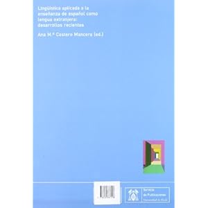 Linguística aplicada a la enseñanza del español como lengua extranjera: desarrollos recientes (OBRAS COLECTIVAS DE HUMANIDADES)