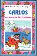 Carlos au secours des baleines