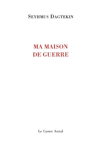Ma maison de guerre