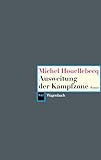 'Ausweitung der Kampfzone' von Michel Houellebecq