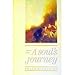 Souls Journey (Classics of Personal Development) by 