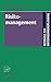 Risikomanagement. Mit Beiträgen zahlreicher Fachwissenschaftler (Beiträge zur Unternehmensplanung) by 