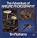 Produktbild THE ADVENTURE OF NATURE PHOTOGRAPHY