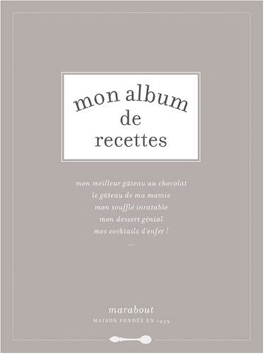 Download Mon album de recettes Download Mon album de recettes